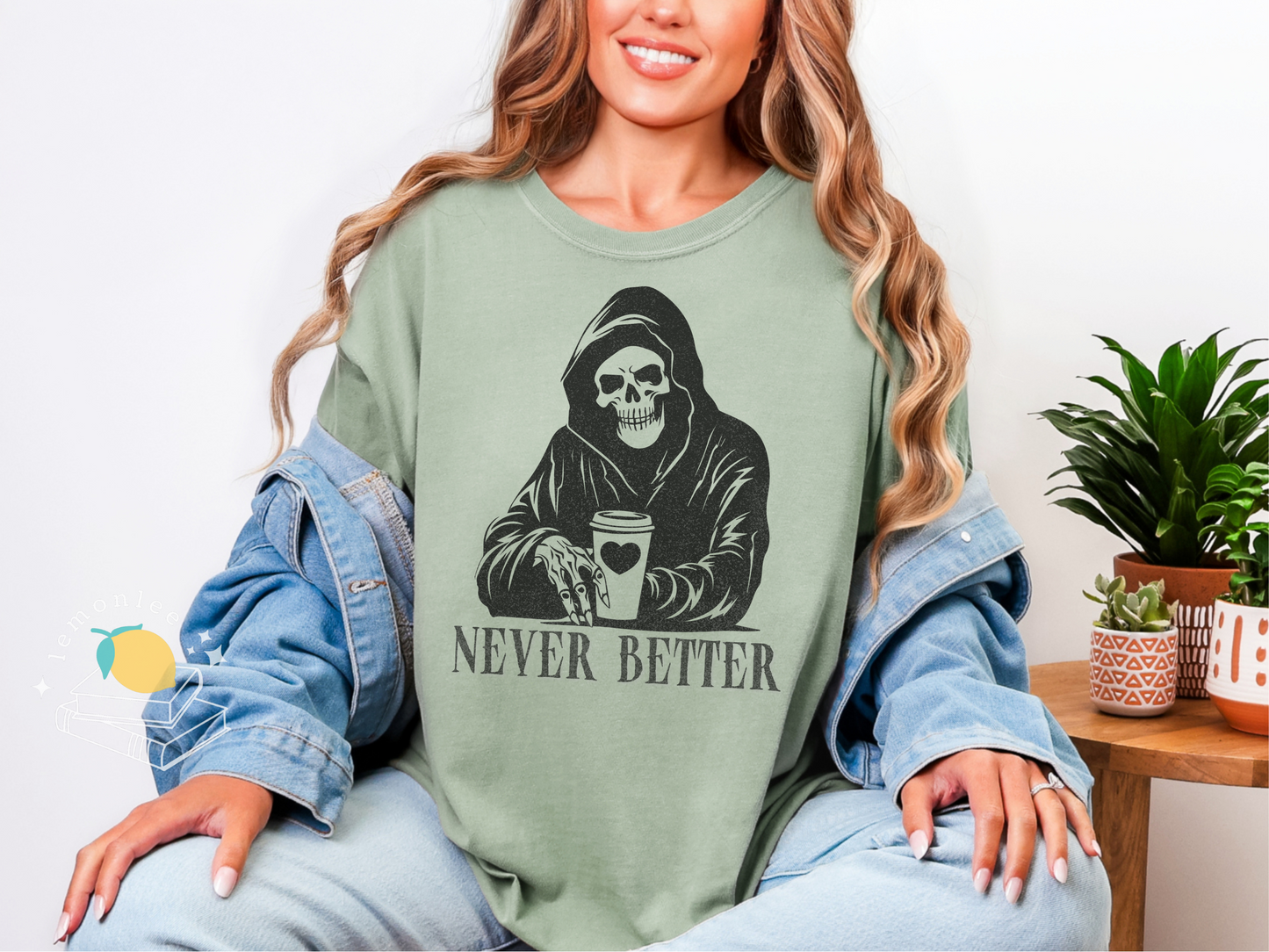 Grim Reaper Never Better with Coffee Comfort Colors Tee