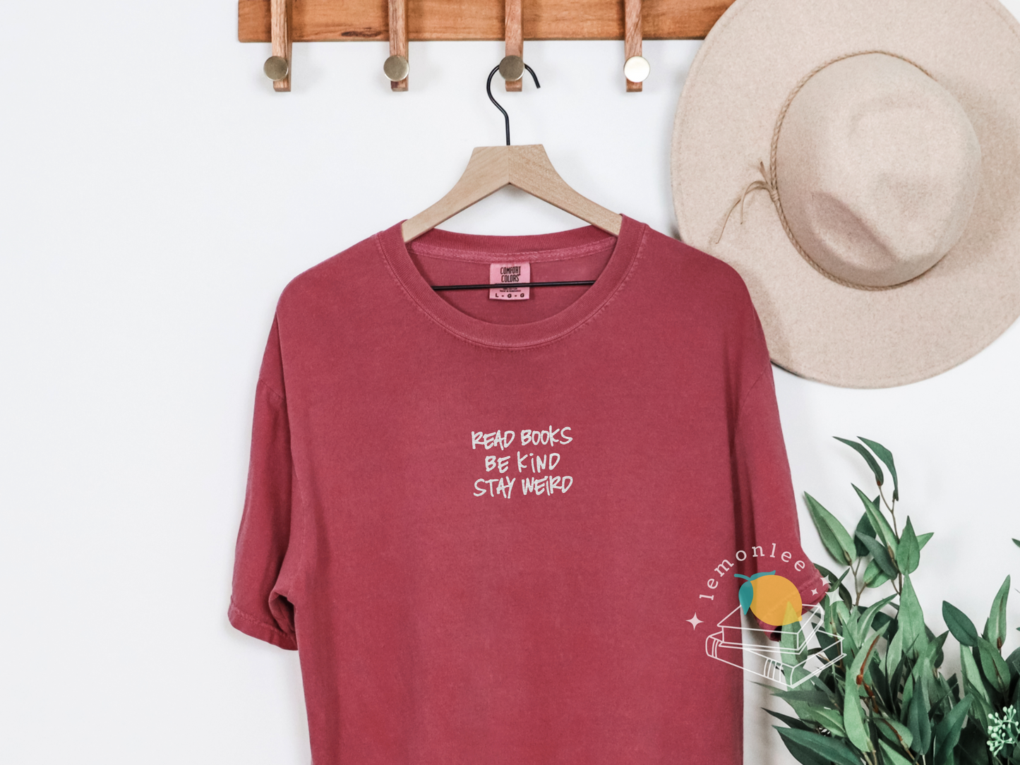 Read Books. Be Kind. Stay Weird. Embroidered Comfort Colors Tee