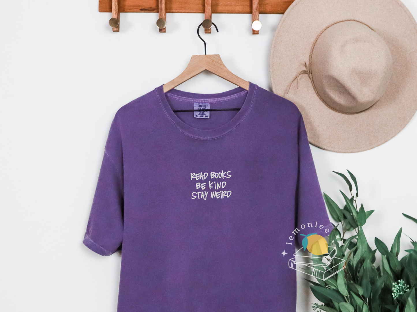 Read Books. Be Kind. Stay Weird. Embroidered Comfort Colors Tee
