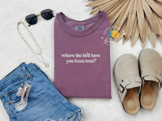 Twilight Loca Embroidered Comfort Colors Tee