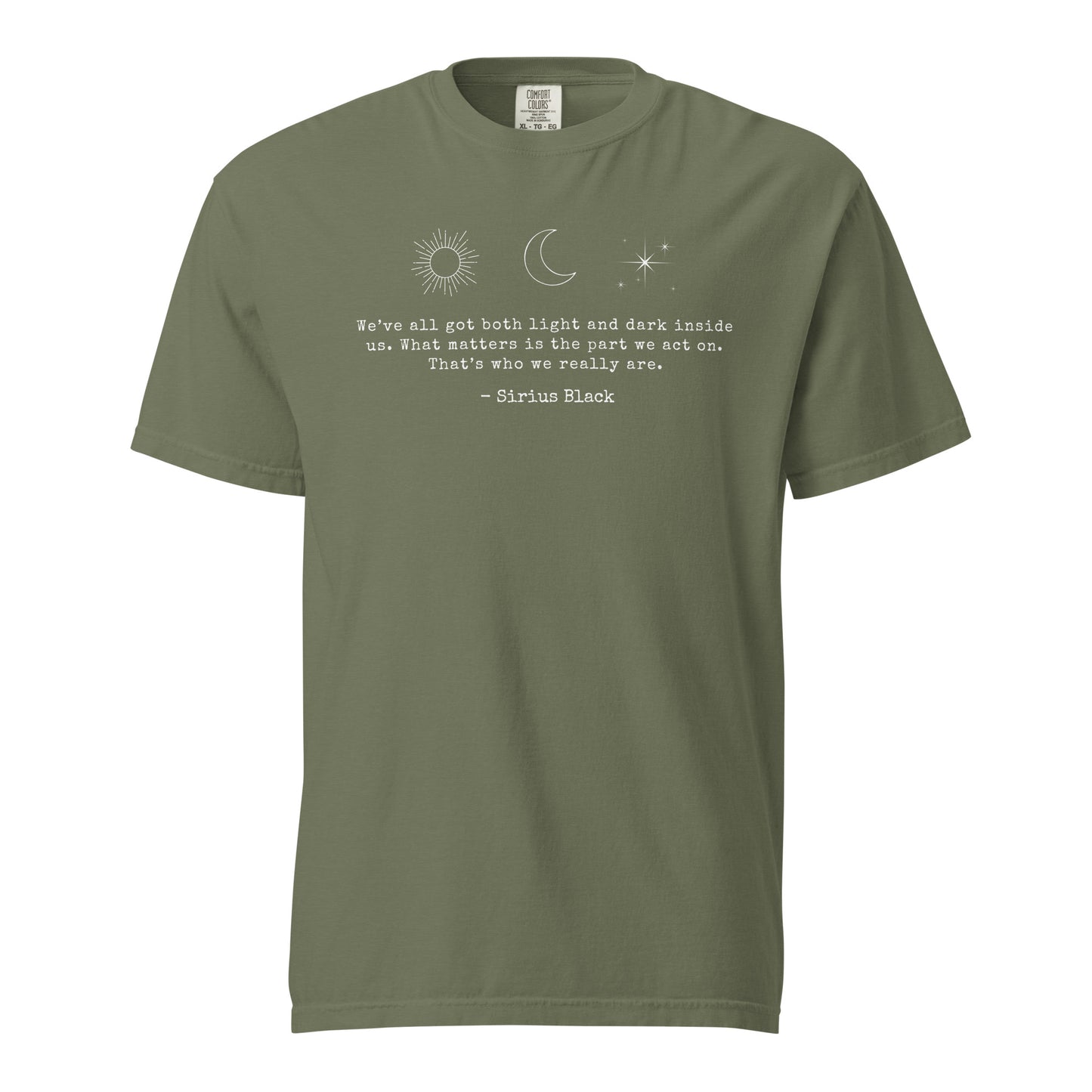 Sirius Black Light and Darkness Quote COMFORT COLORS Relaxed Style Shirt - Dark Color Options